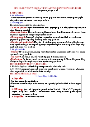 Giáo án Giáo dục công dân Lớp 7 (Sách Kết nối tri thức) - Bài 10 Quyền và nghĩa vụ của công dân trong gia đình - Năm học 2022-2023
